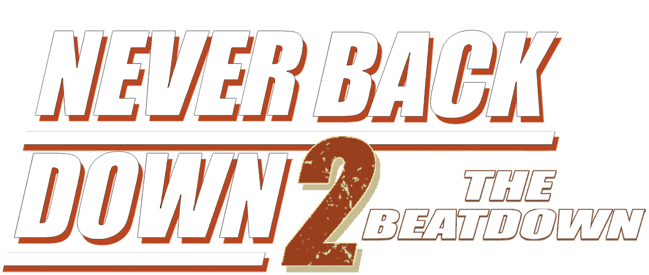 Never back down 2 streaming hotsell