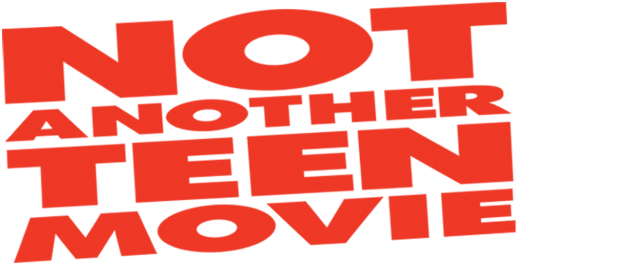 Watch Not Another Teen Movie Netflix