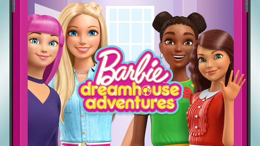 Watch Barbie Dreamhouse Adventures Go Team Roberts Netflix