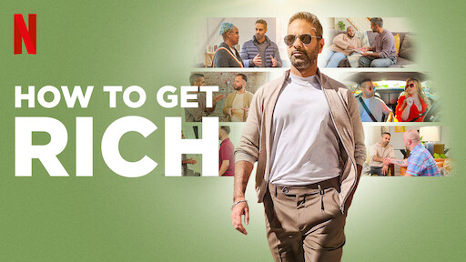 Watch How to Get Rich | Netflix Official Site